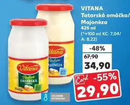 Kaufland VITANA TATARSKÁ OMÁČKA / MAJONÉZA nabídka