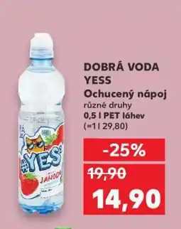 Kaufland DOBRÁ VODA #YESS nabídka