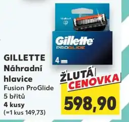 Kaufland GILLETTE Náhradní hlavice Fusion ProGlide nabídka