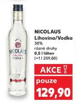 Kaufland NICOLAUS Lihovina/ Vodka nabídka
