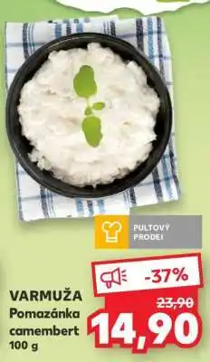 Kaufland VARMUŽA Pomazánka camembert nabídka