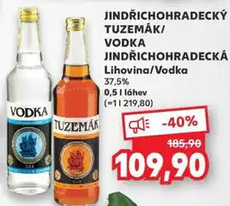 Kaufland JINDŘICHOHRADECKÝ TUZEMÁK/VODKA JINDŘICHOHRADECKÁ nabídka