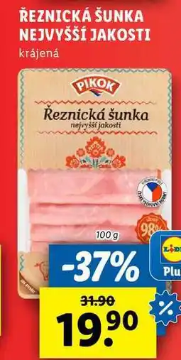 Lidl ŘEZNICKÁ ŠUNKA NEJVYŠŠÍ JAKOSTI, 100 g nabídka