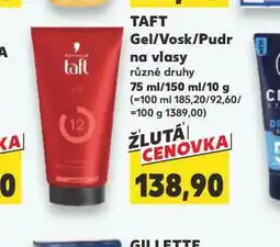 Kaufland Taft gel na vlasy nabídka