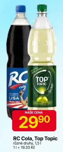 Hruška RC Cola, Top Topic nabídka