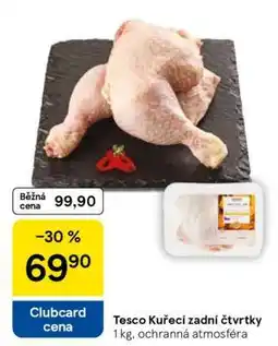 Tesco Tesco Kuřecí zadní čtvrtky nabídka