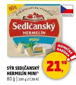 Penny Market Sýr Sedlčanský Hermelín Mini nabídka