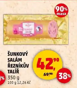 Penny Market ŠUNKOVÝ SALÁM ŘEZNÍKŮV TALÍŘ nabídka