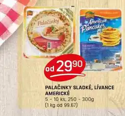 Flop PALAČINKY SLADKÉ, LÍVANCE AMERICKÉ 5 10 ks, 250- 300g nabídka