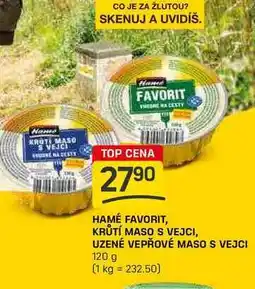 Flop HAMÉ FAVORIT, KRŮTÍ MASO S VEJCI, UZENÉ VEPŘOVÉ MASO S VEJCI 120 g nabídka