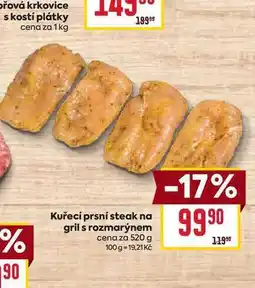 Billa Kuřecí prsní steak na gril s rozmarýnem cena za 520 g nabídka