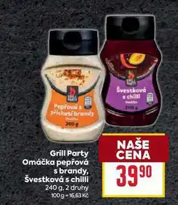 Billa Grill Party Omáčka pepřová s brandy, Švestková s chilli 240g nabídka