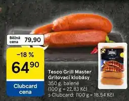 Tesco Tesco Grill Master Grilovací klobásy, 350 g, balené nabídka