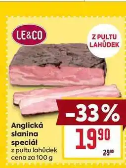 Billa Anglická slanina speciál z pultu lahůdek cena za 100 g nabídka