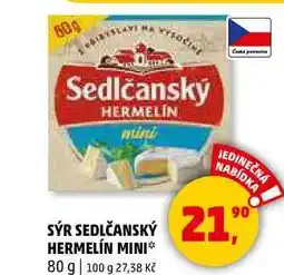 Penny Market SEDLČANSKÝ HERMELÍN MINI, 80 g nabídka