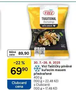 Tesco Vici Taštičky plněné kuřecím masem předvařené, 400 g nabídka