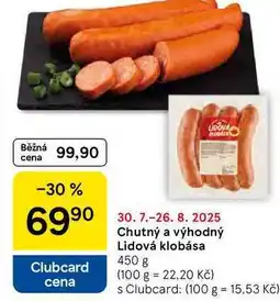Tesco Chutný a výhodný Lidová klobása, 450 g nabídka