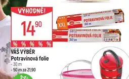 Globus VÁŠ VÝBĚR Potravinová folie nabídka