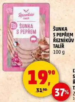 Penny Market ŠUNKA S PEPŘEM ŘEZNÍKŮV TALÍŘ, 100 g nabídka