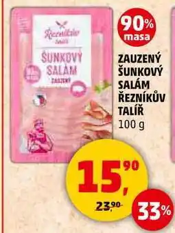 Penny Market ZAUZENÝ ŠUNKOVÝ SALÁM ŘEZNÍKŮV TALÍŘ, 100 g nabídka