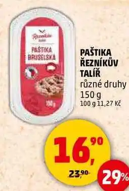 Penny Market PAŠTIKA ŘEZNÍKŮV TALÍŘ různé druhy, 150 g nabídka