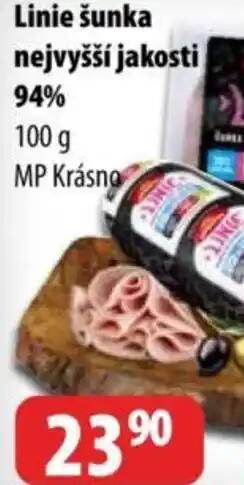 Partner Maloobchodní síť Linie šunka nejvyšší jakosti 94% nabídka