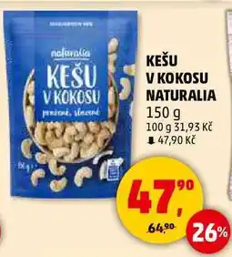 Penny Market KEŠU V KOKOSU NATURALIA, 150 g nabídka