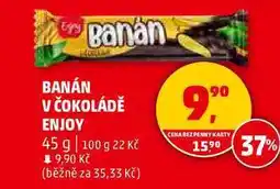 Penny Market BANÁN V ČOKOLÁDĚ ENJOY, 45 g nabídka