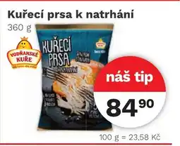 Konzum Kuřecí prsa k natrhání nabídka