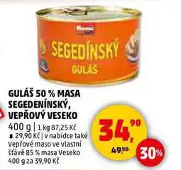 Penny Market GULÁŠ 50 % MASA SEGEDENÍNSKÝ, VEPŘOVÝ VESEKO, 400 g nabídka