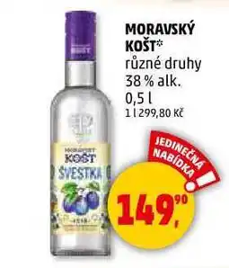 Penny Market MORAVSKÝ KOŠT různé druhy 38% alk., 0,5 l nabídka