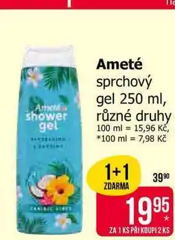 Teta Ameté sprchový gel 250 ml, různé druhy nabídka