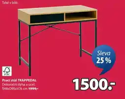 JYSK Psací stůl TRAPPEDAL nabídka