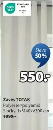 JYSK Závěs TOTAK nabídka