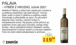 BENE Nápoje ZNOVÍN PÁLAVA - VÝBĚR Z HROZNŮ, ročník 2021 nabídka