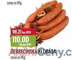Ratio DEBRECÍNSKÁ KLOBÁSA cena za 1kg nabídka