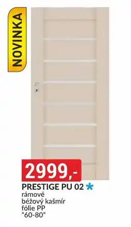 Baumax PRESTIGE PU 02 * rámové nabídka