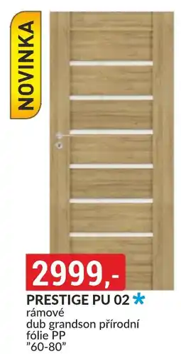 Baumax PRESTIGE PU 02 * rámové nabídka