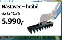 Bauhaus Nástavec - hrábě nabídka