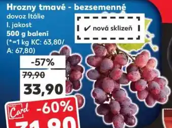 Kaufland Hrozny tmavé - bezsemenné nabídka
