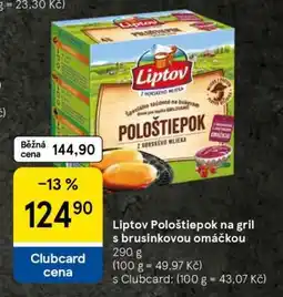 Tesco Liptov Pološtiepok na gril s brusinkovou omáčkou nabídka