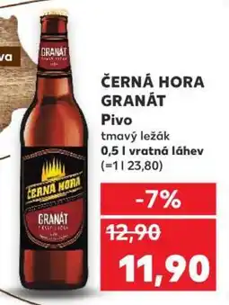 Kaufland ČERNÁ HORA GRANÁT nabídka