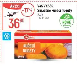 Globus VÁŠ VÝBĚR Smažené kuřecí nugety nabídka