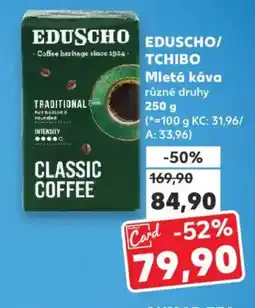Kaufland EDUSCHO/TCHIBO Mletá káva nabídka