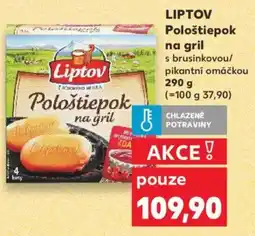Kaufland LIPTOV Pološtiepok na gril nabídka