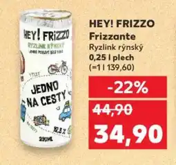 Kaufland HEY! FRIZZO Frizzante nabídka