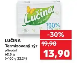Kaufland LUČINA Termizovaný sýr nabídka