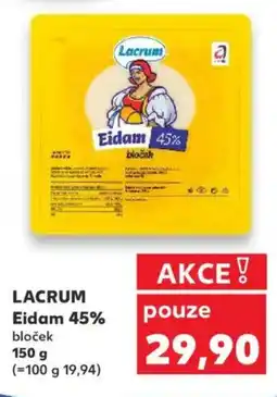 Kaufland LACRUM Eidam 45% nabídka
