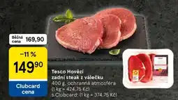 Tesco Tesco Hovězí zadní steak z válečku nabídka