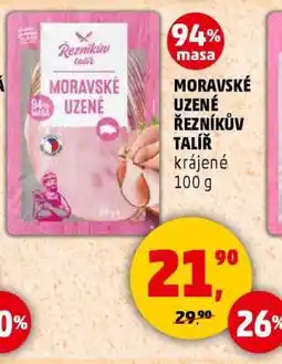 Penny Market MORAVSKÉ UZENÉ ŘEZNÍKŮV TALÍŘ nabídka